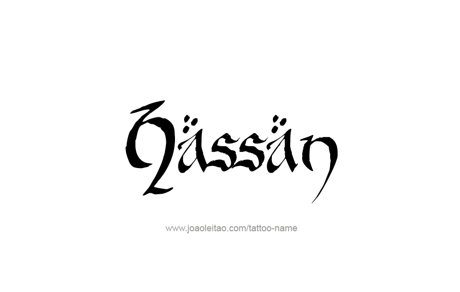 Tattoo Design  Name Hassan   