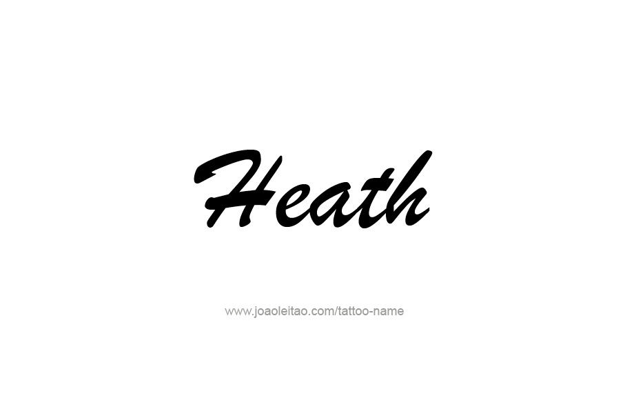 Tattoo Design  Name Heath   