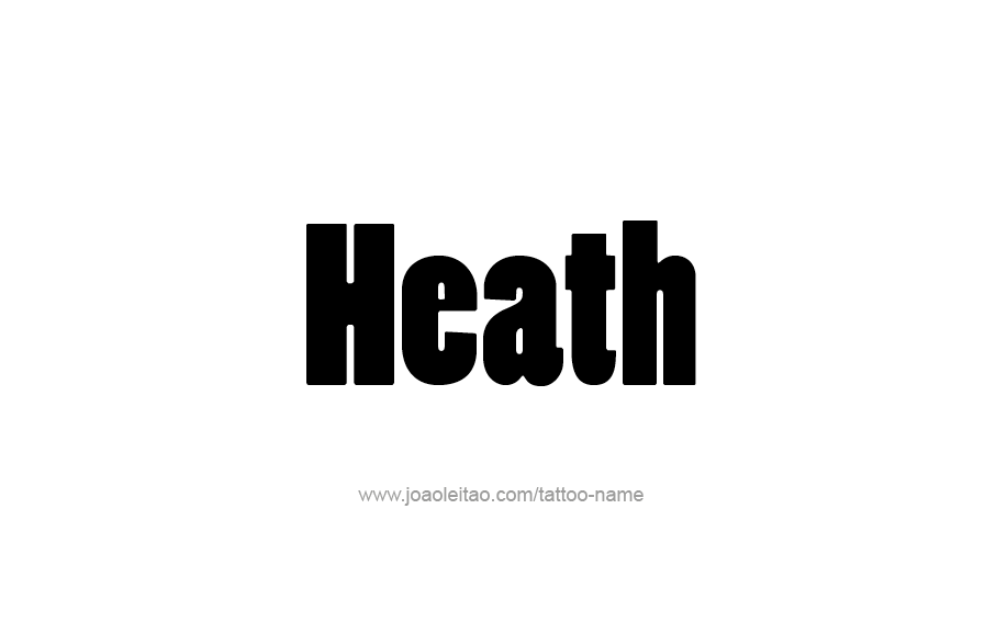 Tattoo Design  Name Heath   