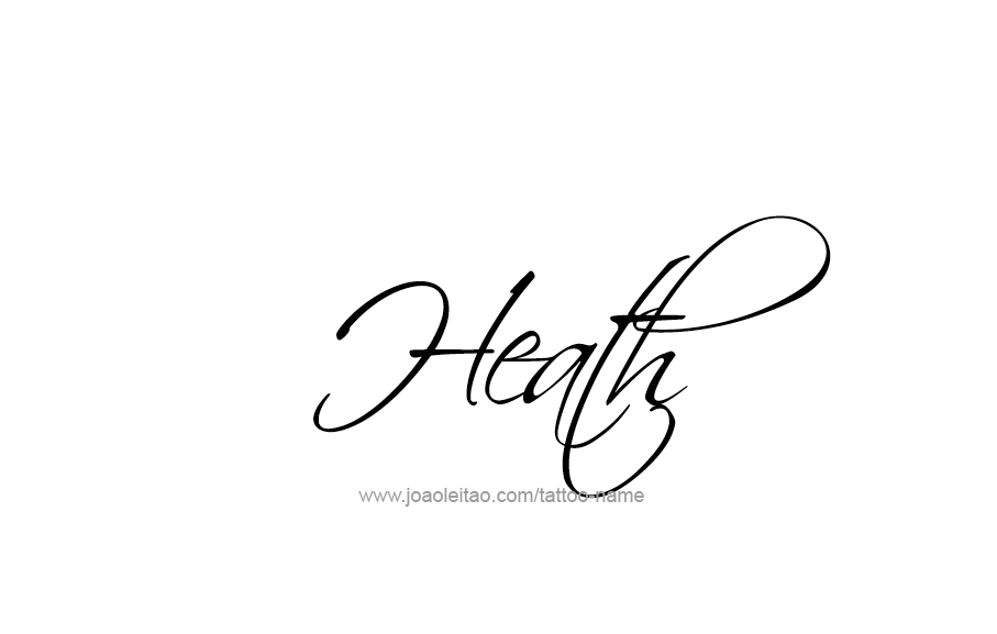 Tattoo Design  Name Heath   