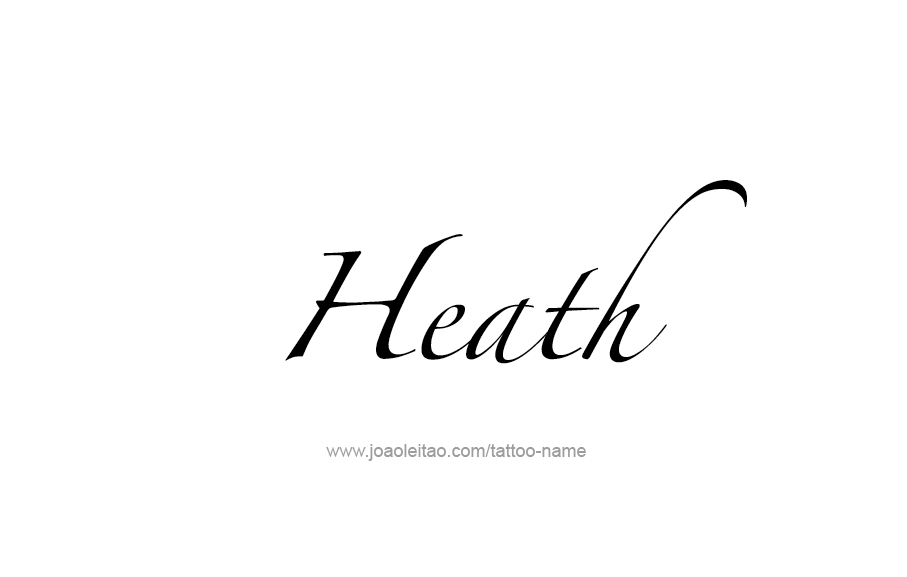 Tattoo Design  Name Heath   