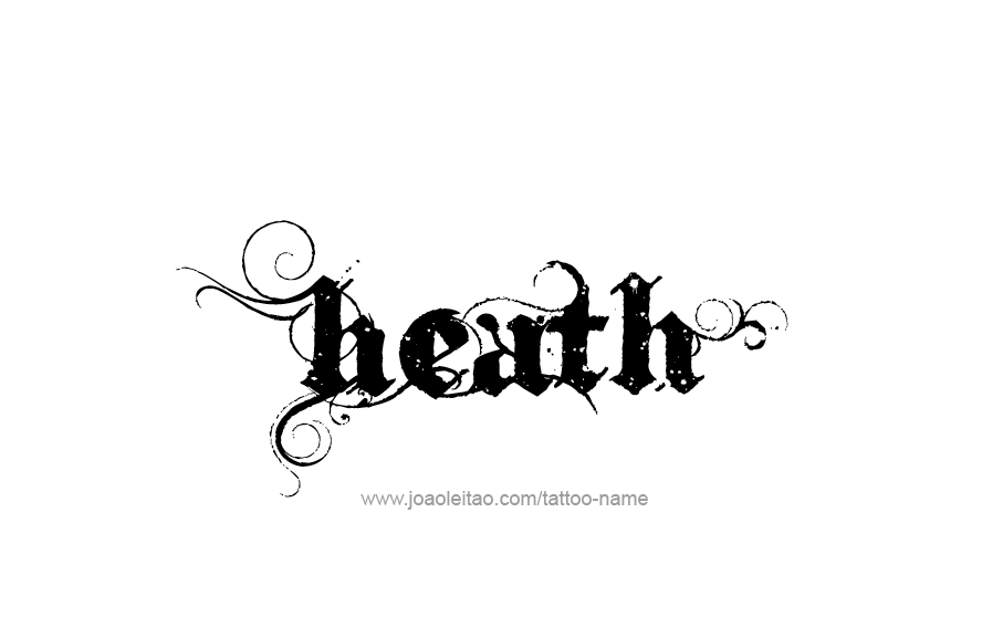 Tattoo Design  Name Heath   