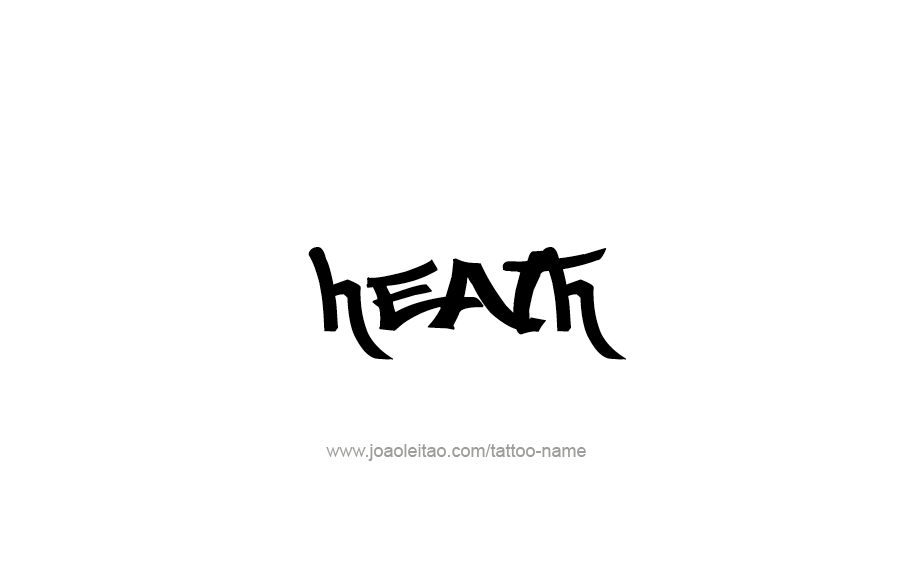 Tattoo Design  Name Heath   