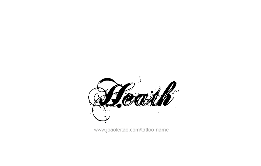 Tattoo Design  Name Heath   