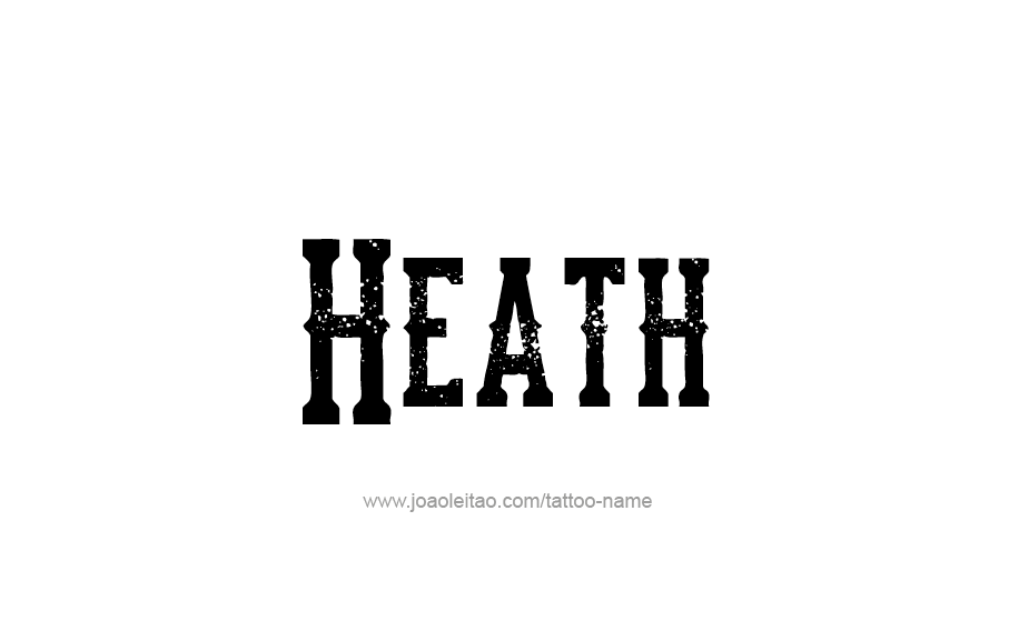 Tattoo Design  Name Heath   