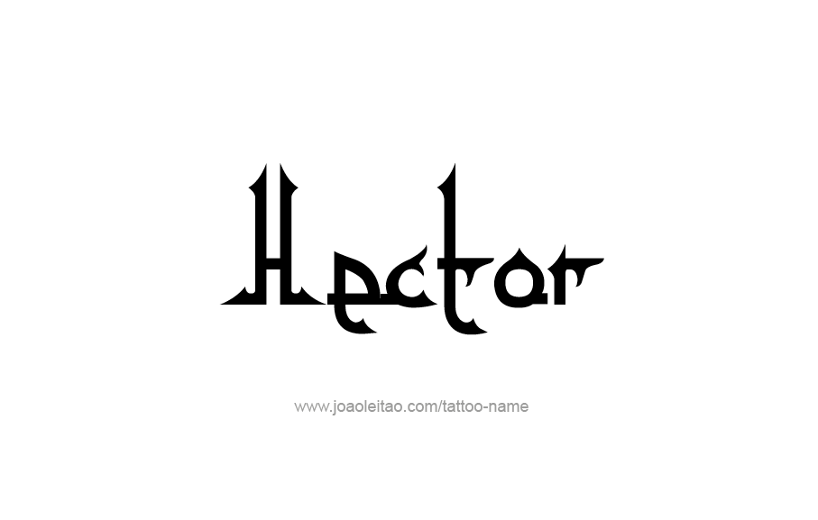 Tattoo Design  Name Hector   