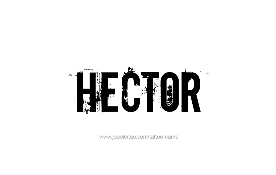 Tattoo Design  Name Hector   