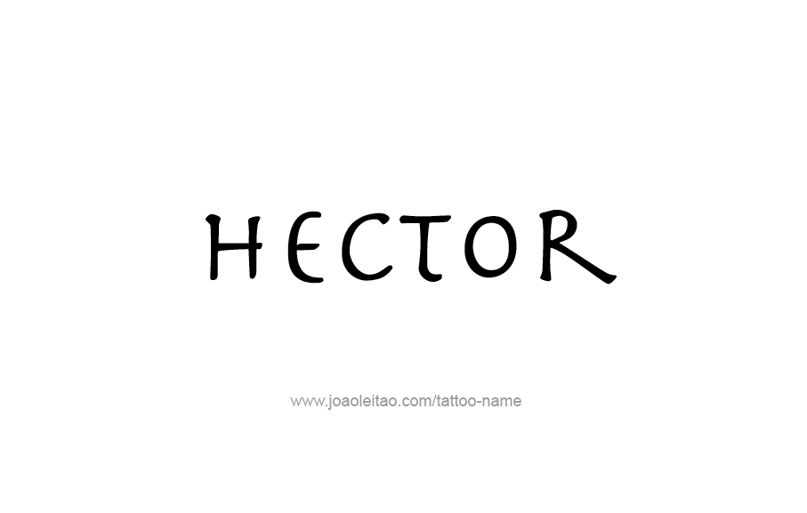 Tattoo Design  Name Hector   