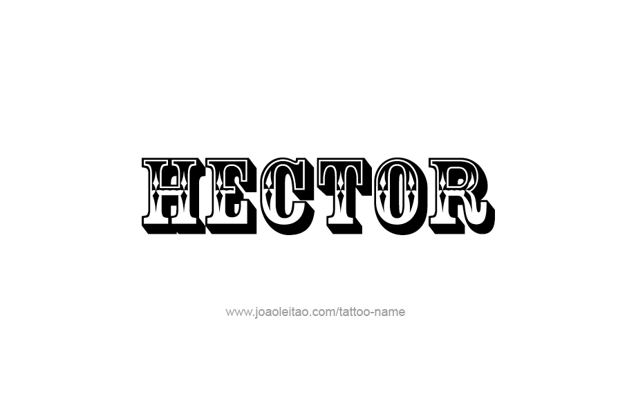 Tattoo Design  Name Hector   