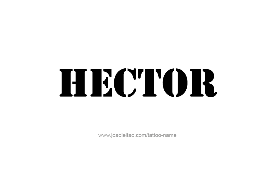 Tattoo Design  Name Hector   