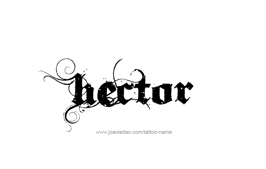 Tattoo Design  Name Hector   