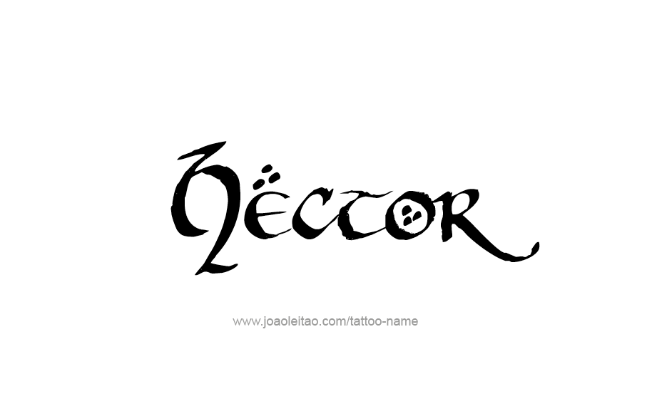 Tattoo Design  Name Hector   