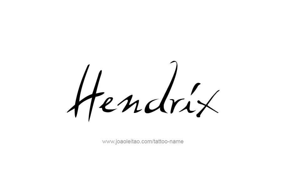 Tattoo Design  Name Hendrix   