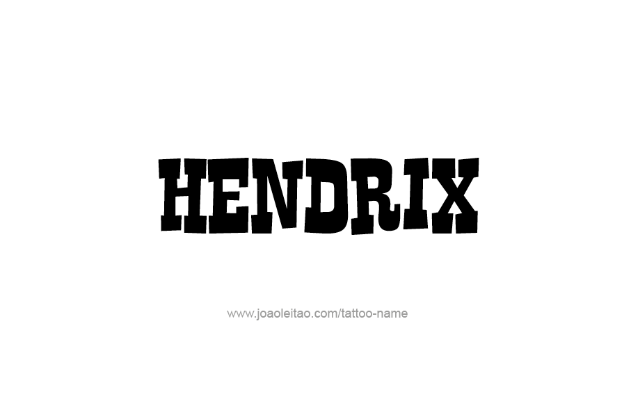 Tattoo Design  Name Hendrix   