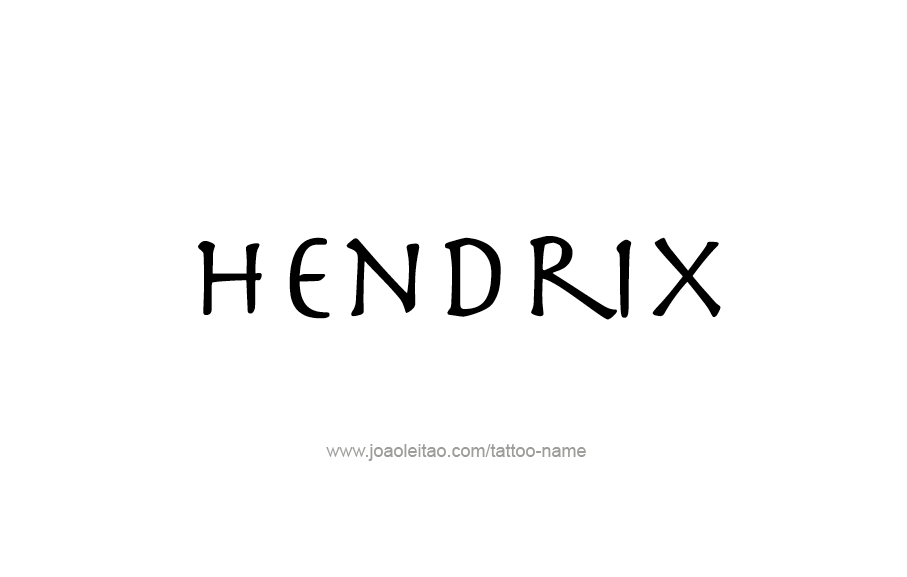 Tattoo Design  Name Hendrix   
