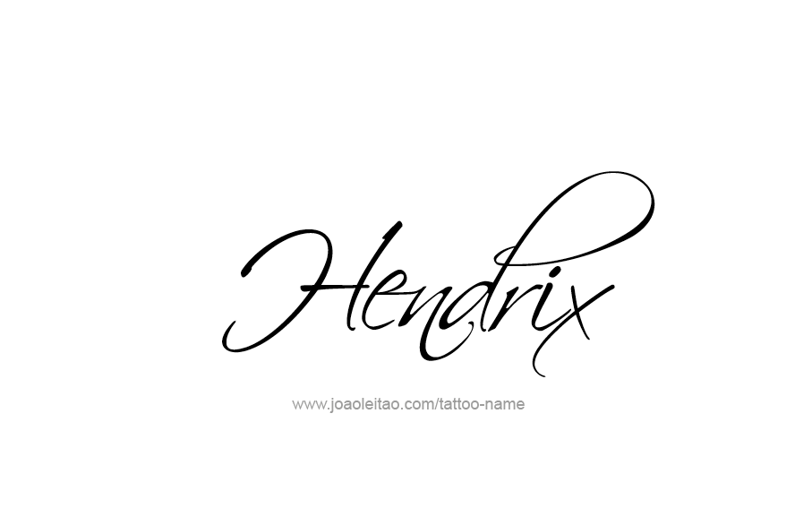 Tattoo Design  Name Hendrix   