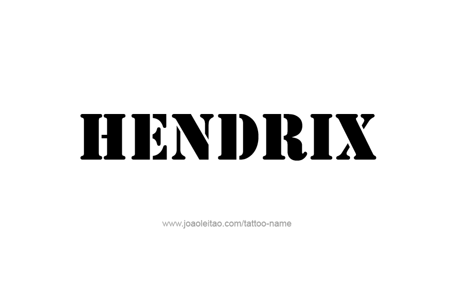 Tattoo Design  Name Hendrix   