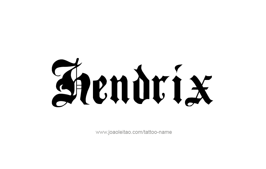 Tattoo Design  Name Hendrix   