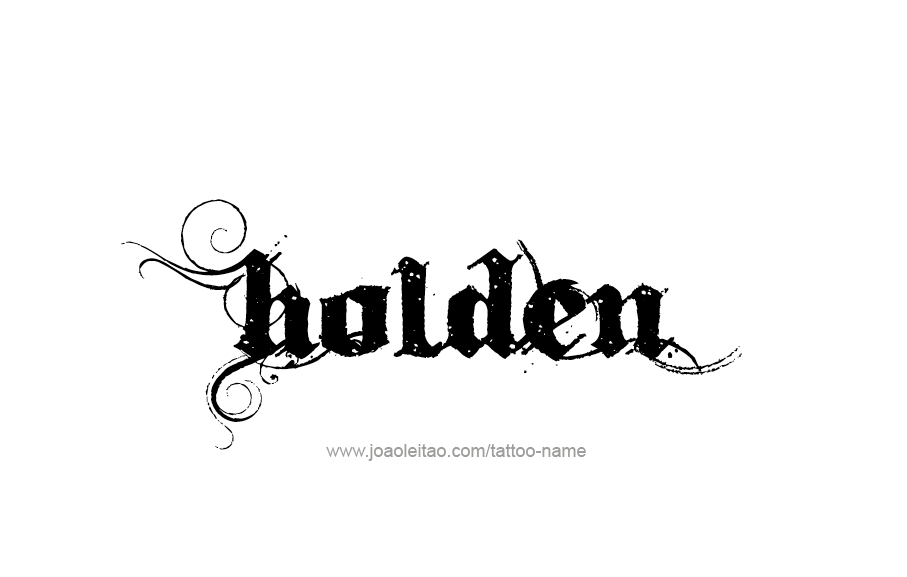 Tattoo Design  Name Holden   