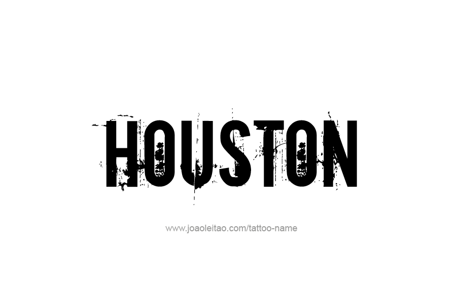 Tattoo Design  Name Houston   