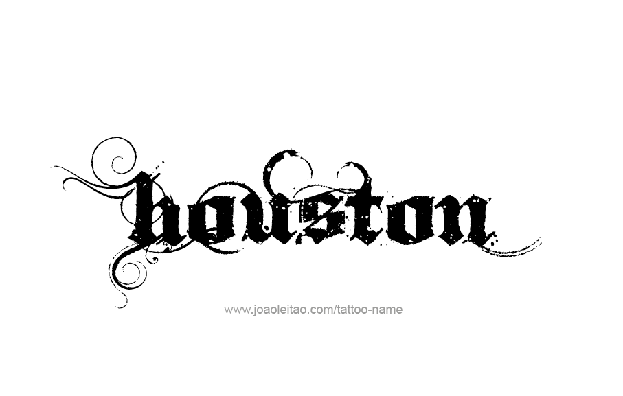 Tattoo Design  Name Houston   