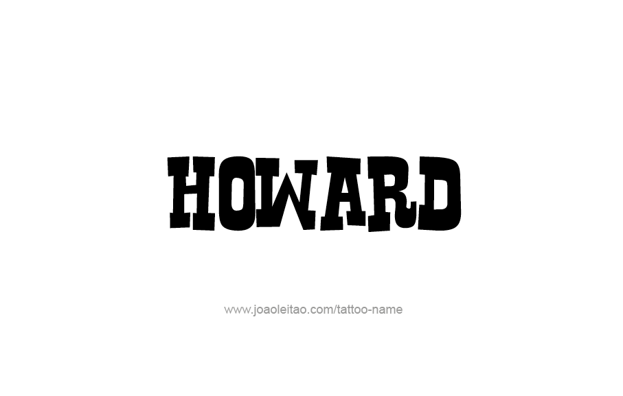 Tattoo Design  Name Howard   