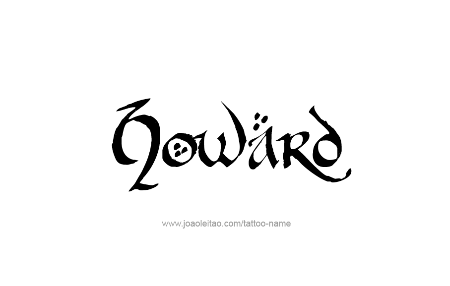 Tattoo Design  Name Howard   