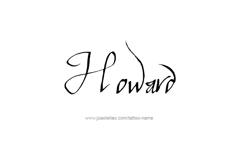 Tattoo Design  Name Howard   