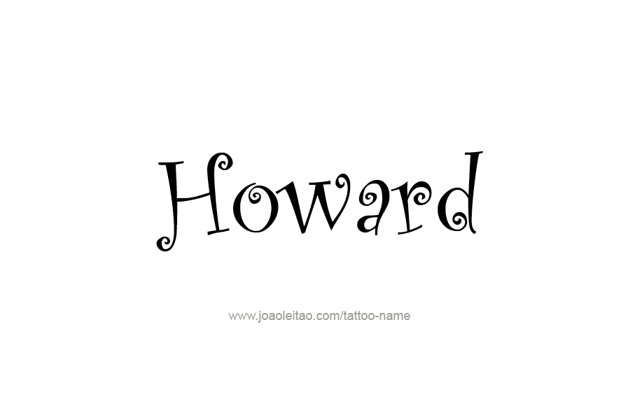 Tattoo Design  Name Howard
