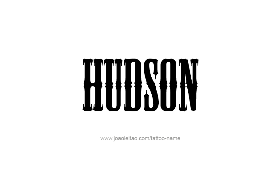 Tattoo Design  Name Hudson   