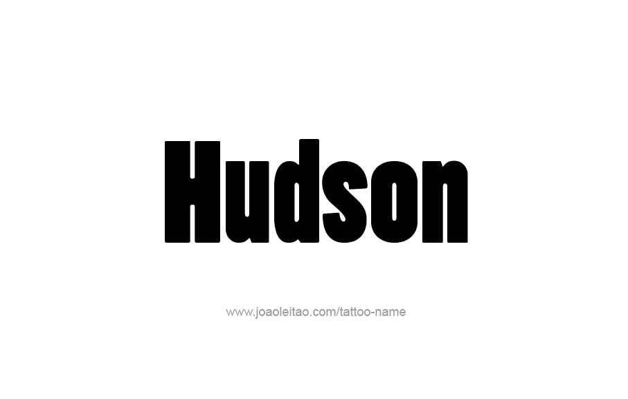 Tattoo Design  Name Hudson   