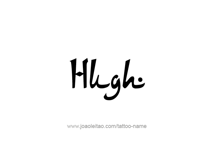 Tattoo Design  Name Hugh   