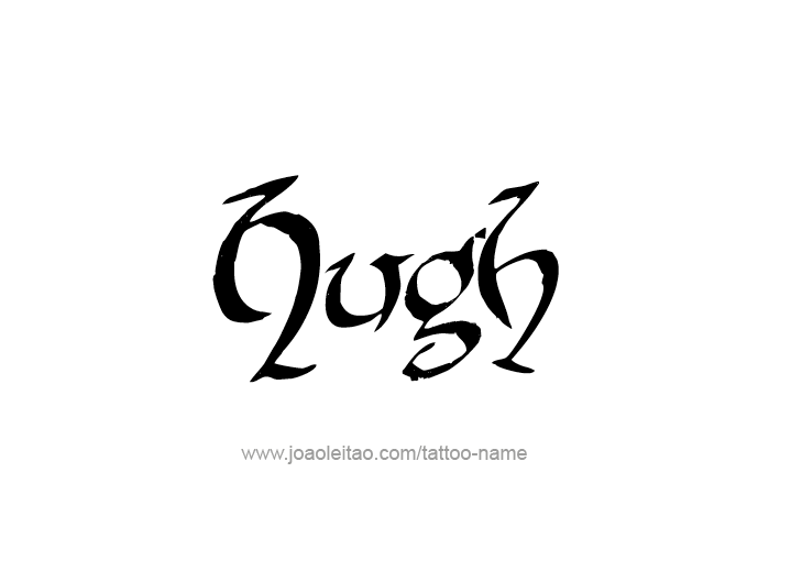 Tattoo Design  Name Hugh   
