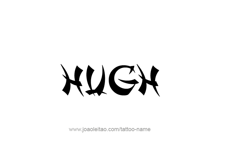 Tattoo Design  Name Hugh