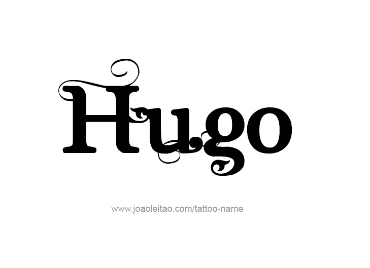 Tattoo Design  Name Hugo   