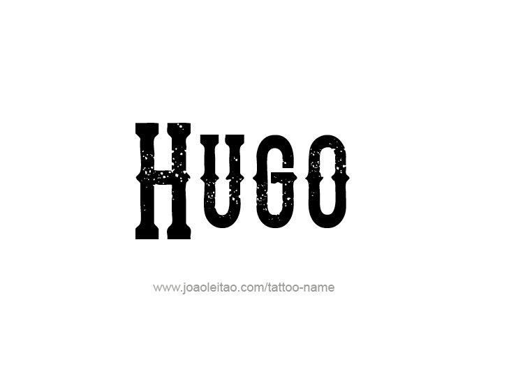 Tattoo Design  Name Hugo   