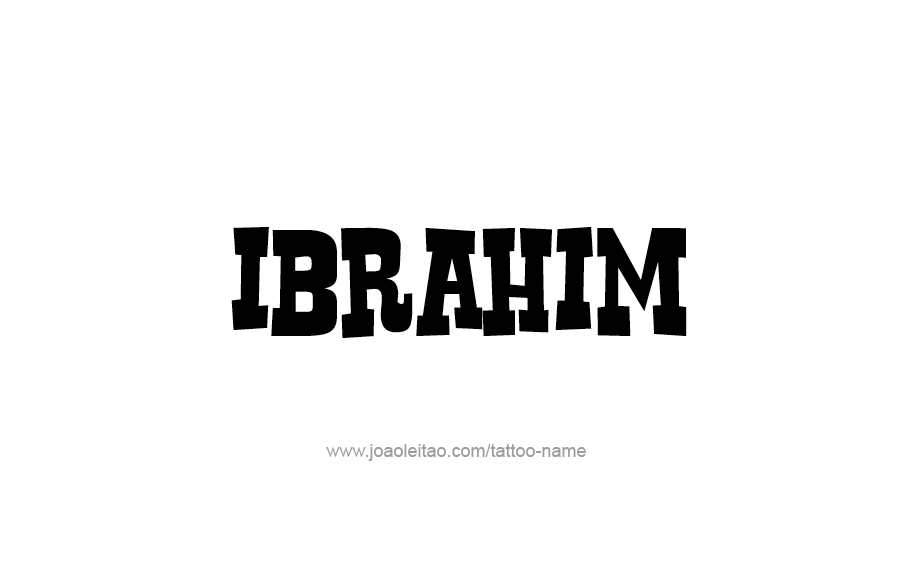 Tattoo Design  Name Ibrahim   