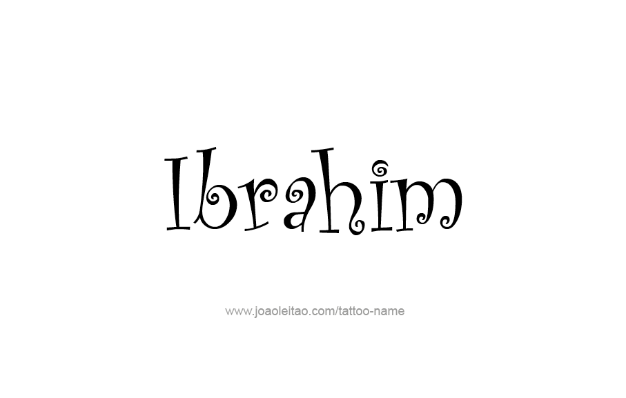 Tattoo Design  Name Ibrahim   