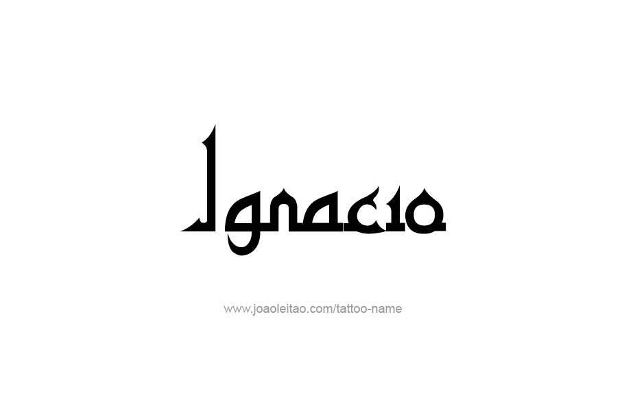 Tattoo Design  Name Ignacio   