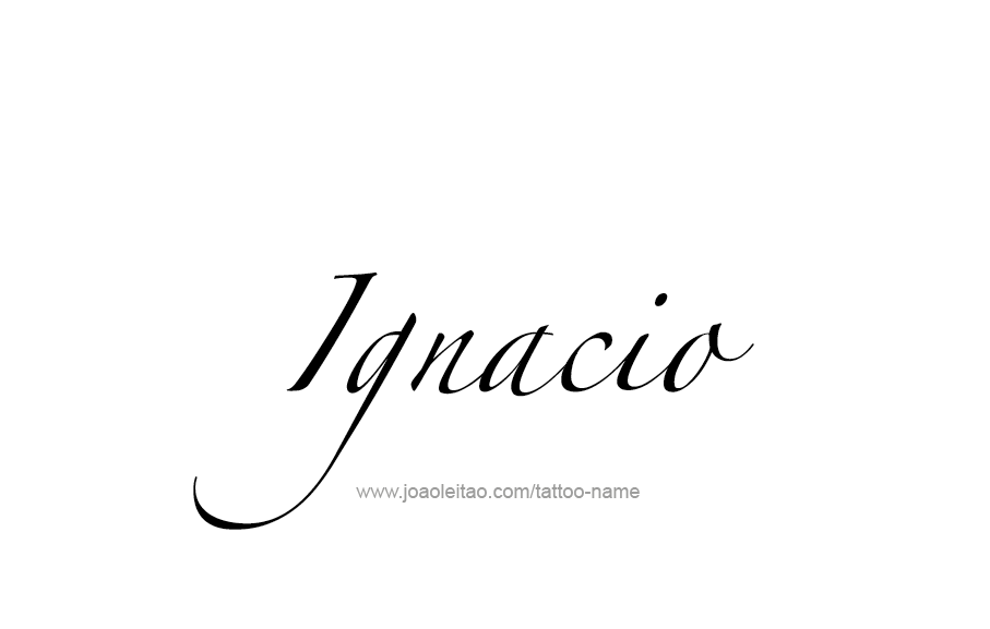 Tattoo Design  Name Ignacio   