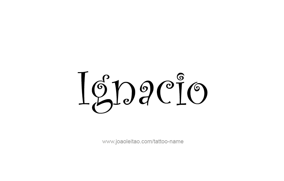 Tattoo Design  Name Ignacio   