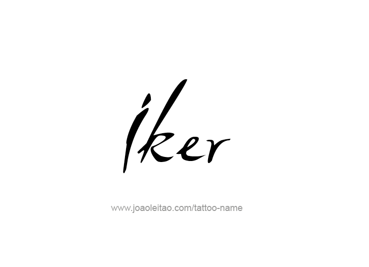 Tattoo Design  Name Iker   