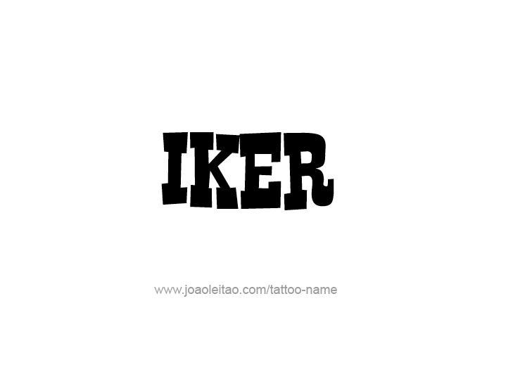 Tattoo Design  Name Iker   