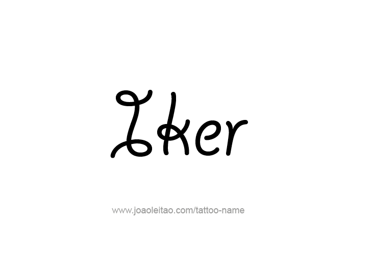 Tattoo Design  Name Iker   