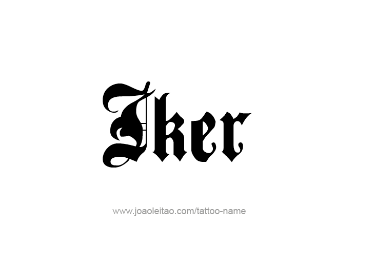 Tattoo Design  Name Iker   