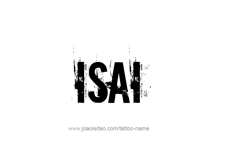 Tattoo Design  Name Isai   