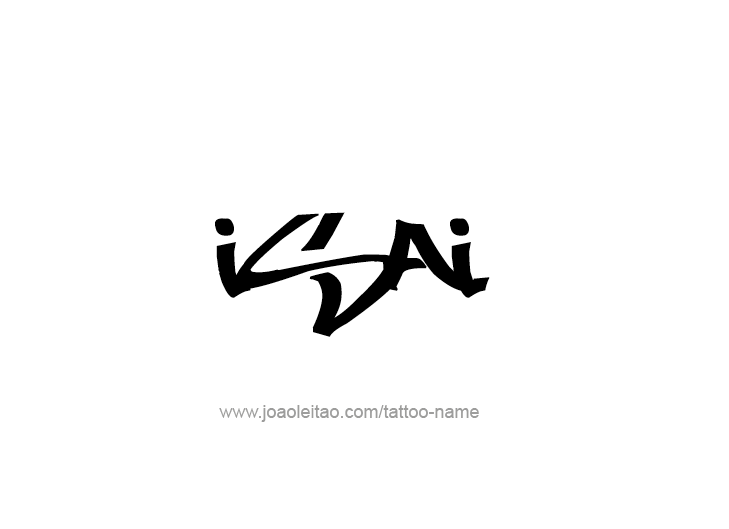 Tattoo Design  Name Isai   