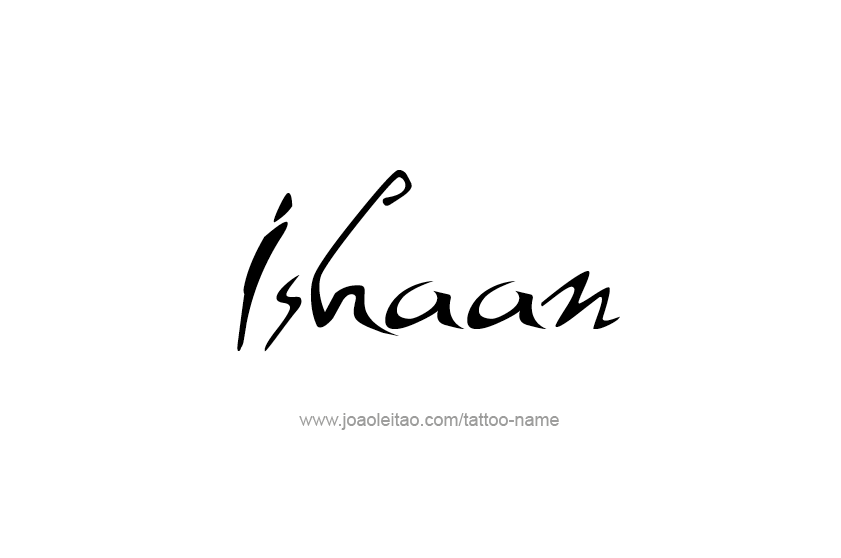 Tattoo Design  Name Ishaan   