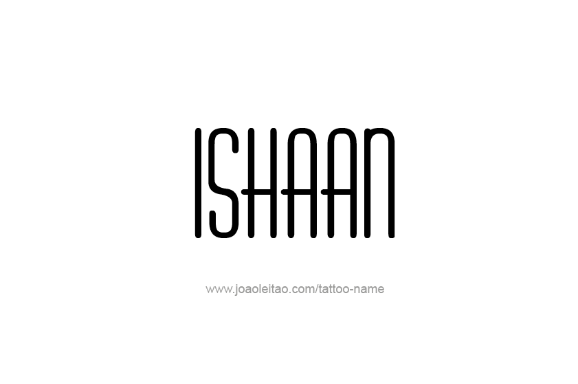 Tattoo Design  Name Ishaan   