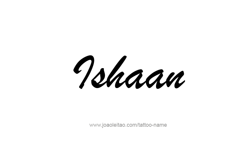 Tattoo Design  Name Ishaan   